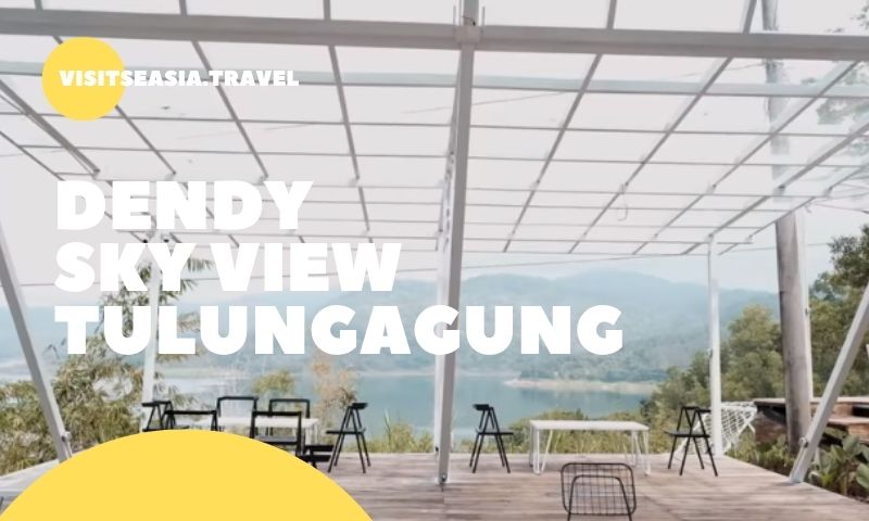 Dendy Sky View Tulungagung